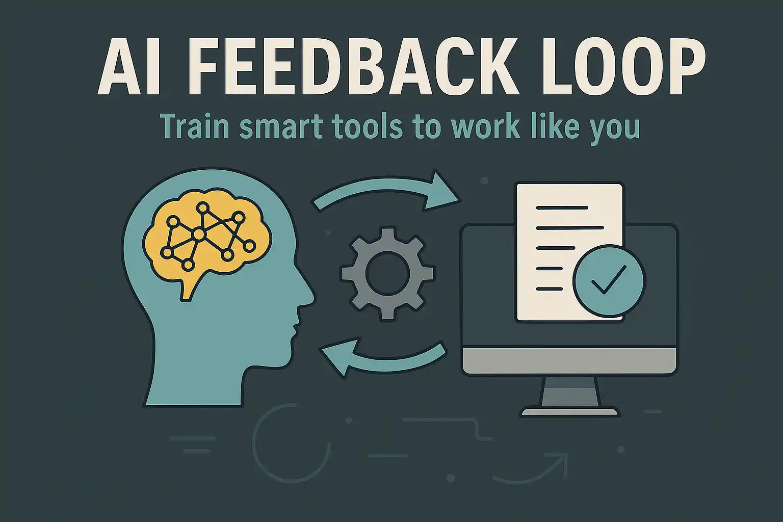 Flat-style digital illustration titled “AI Feedback Loop,” showing smart tools adapting to user input for automation and personalization.